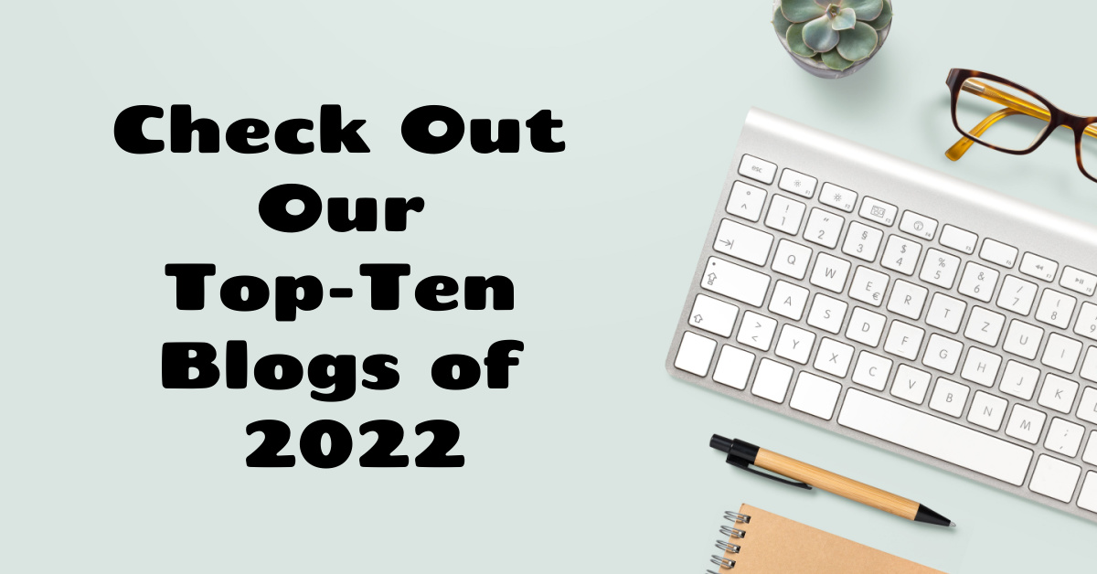 Ten Must-Read Blogs from 2022